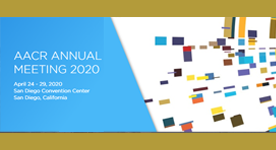 AACR Annual Meeting 2020 | Turning Science into Lifesaving Care